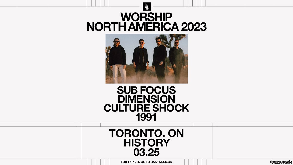 Sub Focus, Dimension, Culture Shock, 1991 &amp; more in #Toronto this weekend! 😲 #BassWeek begins at History - mailchi.mp/6da1ef16891e/p…