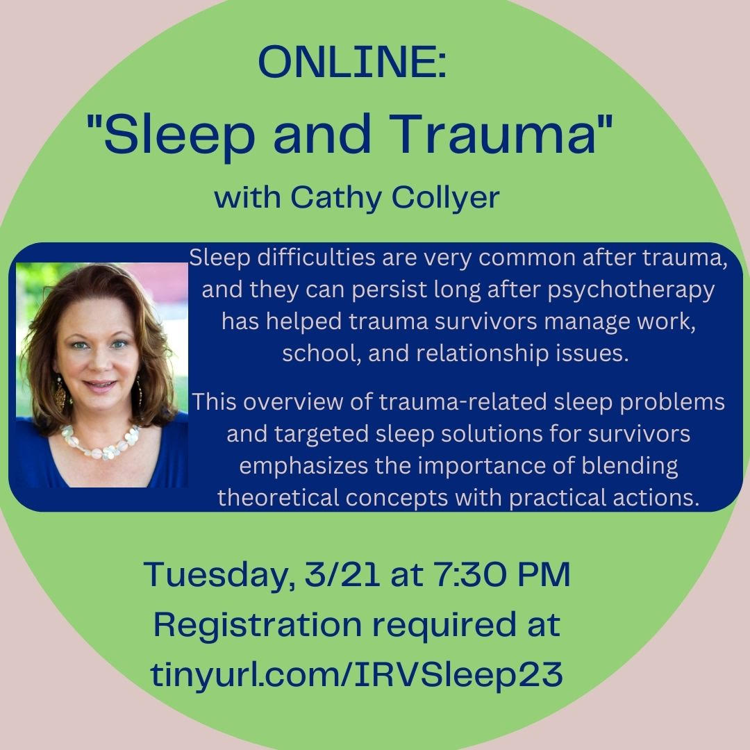 Join us online tomorrow evening at 7:30 PM for 'Sleep &amp; Trauma' by registering now at tinyurl.com/IRVSleep23 
Learn how traumatic events can affect sleep, and what solutions are available.