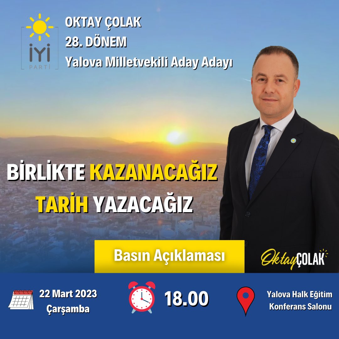 22 Mart Çarşamba günü saat 18:00’da yapacağım İYİ Parti Milletvekilliği aday adaylığı açıklamama; tüm dostlarımızı, basın mensuplarımızı ve değerli Yalovalı hemşehrilerimizi Halk Eğitim Konferans salonuna davet ediyorum. 

#yalova #iyiparti #meralakşener #seçim2023