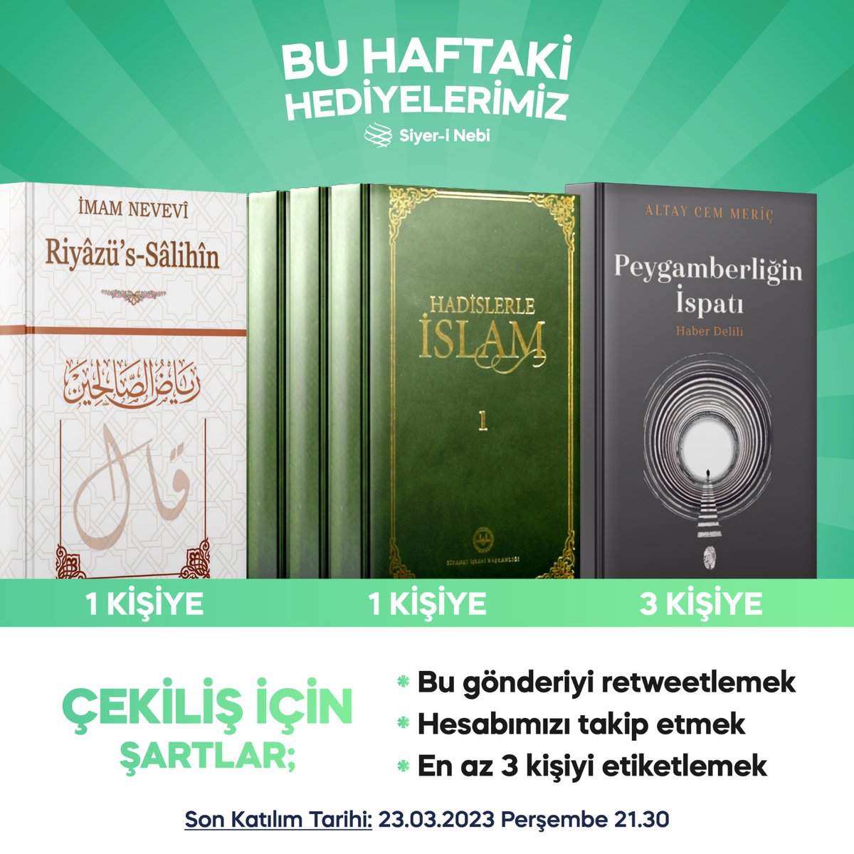 Ramazan'ı karşılarken bir kardeşimize 7 ciltlik Hadislerle İslam adlı eseri, bir kardeşimize Riyâzu's-Sâlihîn adlı eseri, 3 kardeşimize ise Peygamberliğin İspatı adlı eseri hediye ediyor, desteklerinizi bekliyoruz.