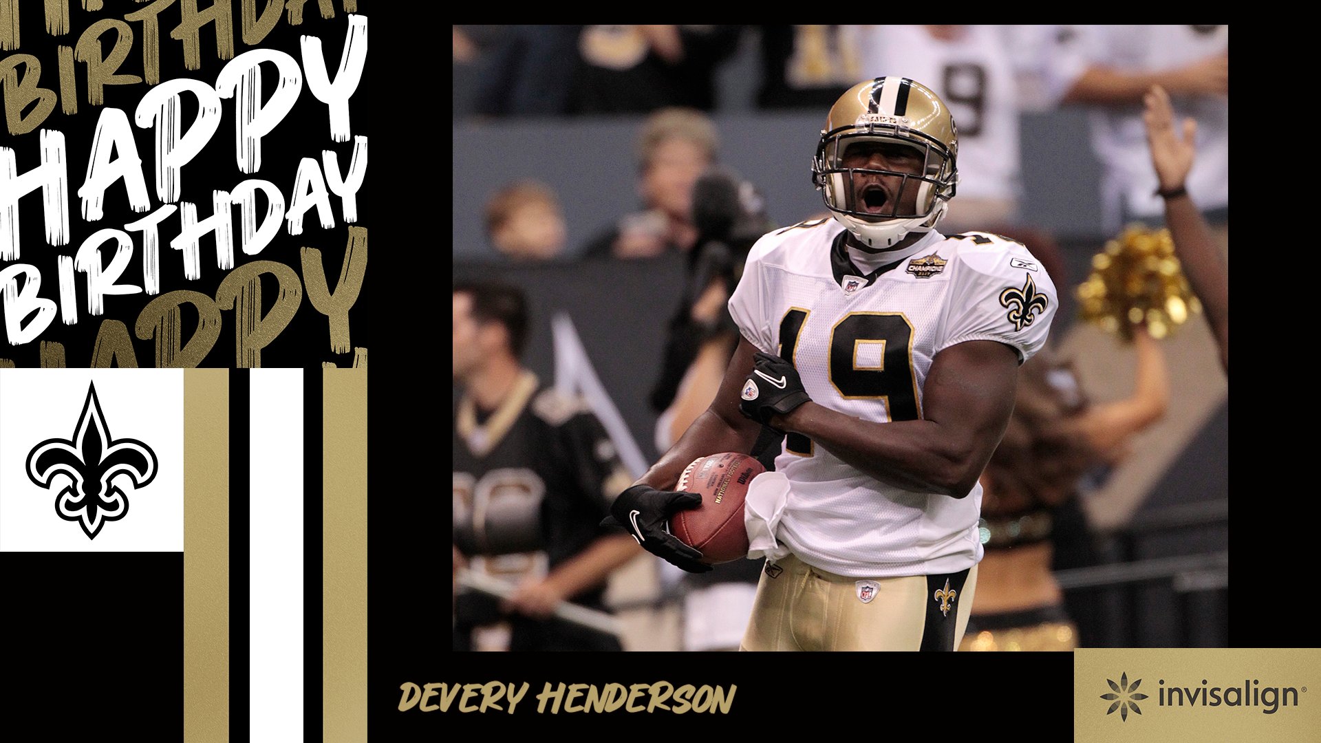 Saints: Happy birthday to Saints legend, Devery Henderson!  