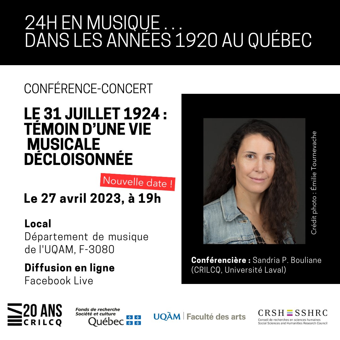 ❗️[REPORT] Vanessa Blais-Tremblay (CRILCQ, UQAM), Sandria P. Bouliane (CRILCQ, ULaval) et Laura Risk (collaboratrice) organisent la conférence-concert « Le 31 juillet 1924 : témoin d’une vie musicale décloisonnée ».

📅27 avril 2023
📍<a href="/UQAM/">UQAM | Université du Québec à Montréal</a>

Détails👇
crilcq.org/activites/4027/