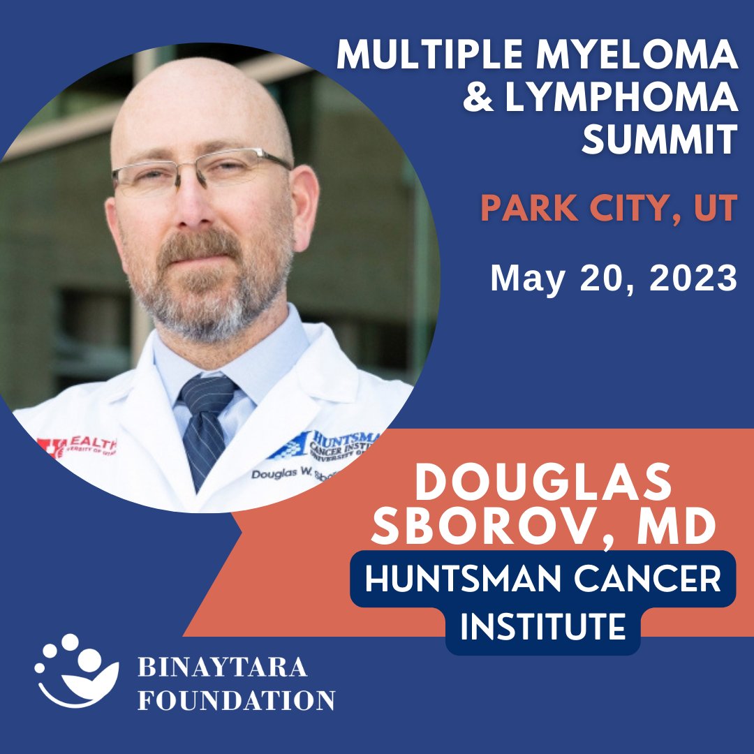 Binaytara (@binaytara) on Twitter photo We are excited to announce Dr. Douglas Sborov (@MyelomaSLC) as the co-chair for our Multiple Myeloma & Lymphoma Summit in Park City on May 20, 2023! Dr. Sborov is a hematologist/oncologist and Associate Professor at <a href="/huntsmancancer/">Huntsman Cancer Institute</a>. REGISTER: education.binayfoundation.org/content/multip…
#BTFMML #CME We are excited to announce Dr. Douglas Sborov (@MyelomaSLC) as the co-chair for our Multiple Myeloma & Lymphoma Summit in Park City on May 20, 2023! Dr. Sborov is a hematologist/oncologist and Associate Professor at <a href="/huntsmancancer/">Huntsman Cancer Institute</a>. REGISTER: education.binayfoundation.org/content/multip…
#BTFMML #CME