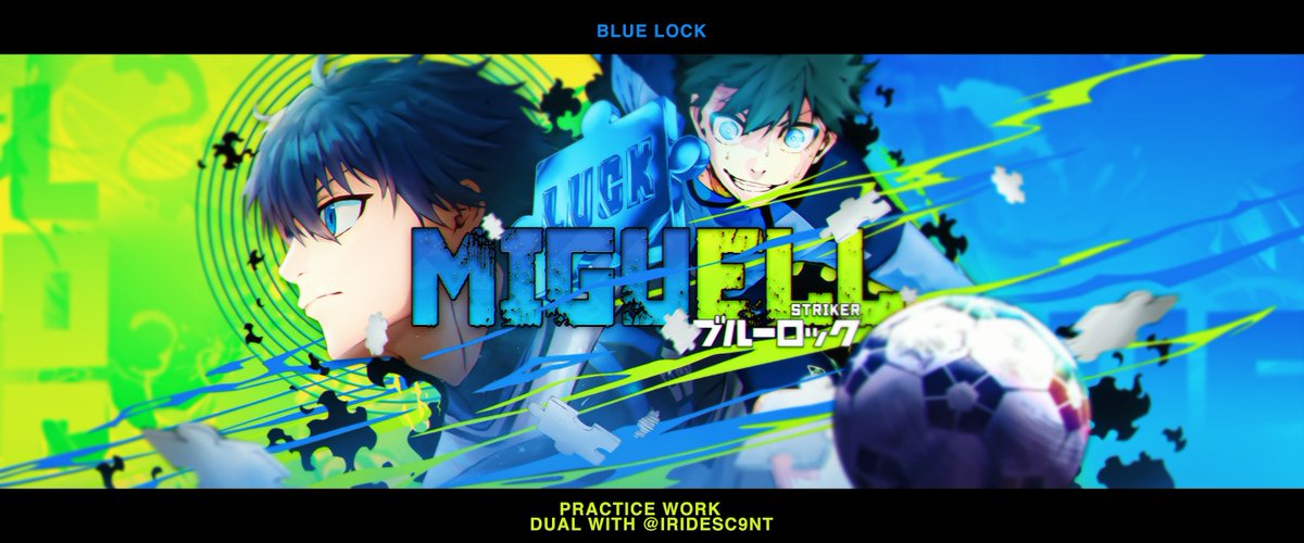 katopsd's tweet photo. 'Blue Lock - Dual with @IRIDESC9NT' https://t.co/JO7y3JiXuo