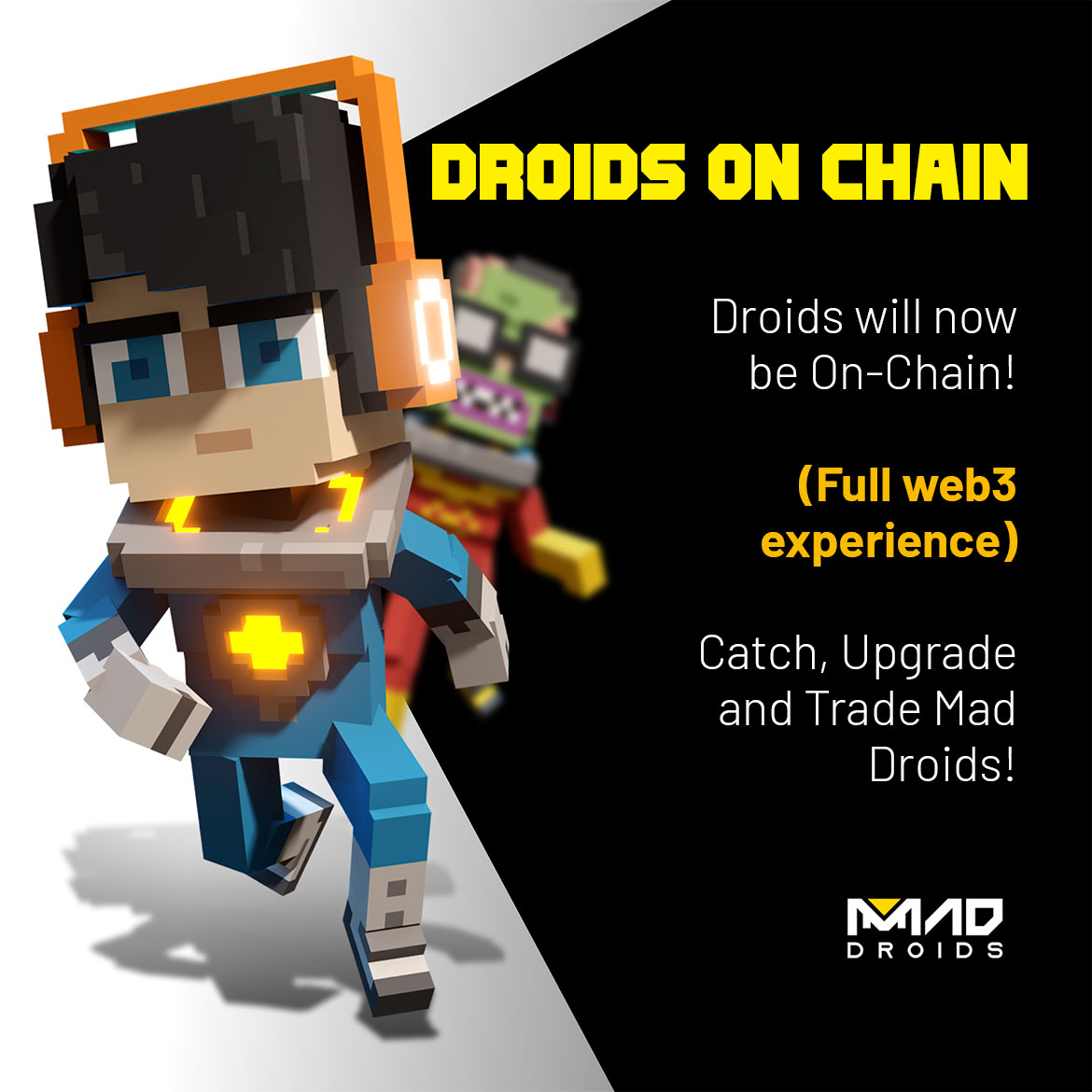 Hey Devs!! 👋

This is another update coming soon! We don't stop working! 🦾

Any #MadDroid you catch can be converted to NFT and you can trade them! A full web3 experience! 🤩

#web3game #gaming #MobileGame #gamingcommunity