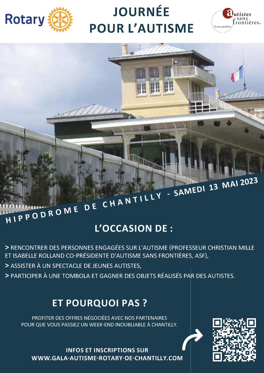 Printemps de l'autisme 2023 💙
📆 Samedi 13 mai -Hippodrome de Chantilly
Un programme haut en couleurs pour cette Journée pour l'autisme 
➡️  Les inscriptions sont ouvertes, alors scannez le code-barre soit inscrivez vous sur le site dédié : gala-autisme-rotary-de-chantilly.com