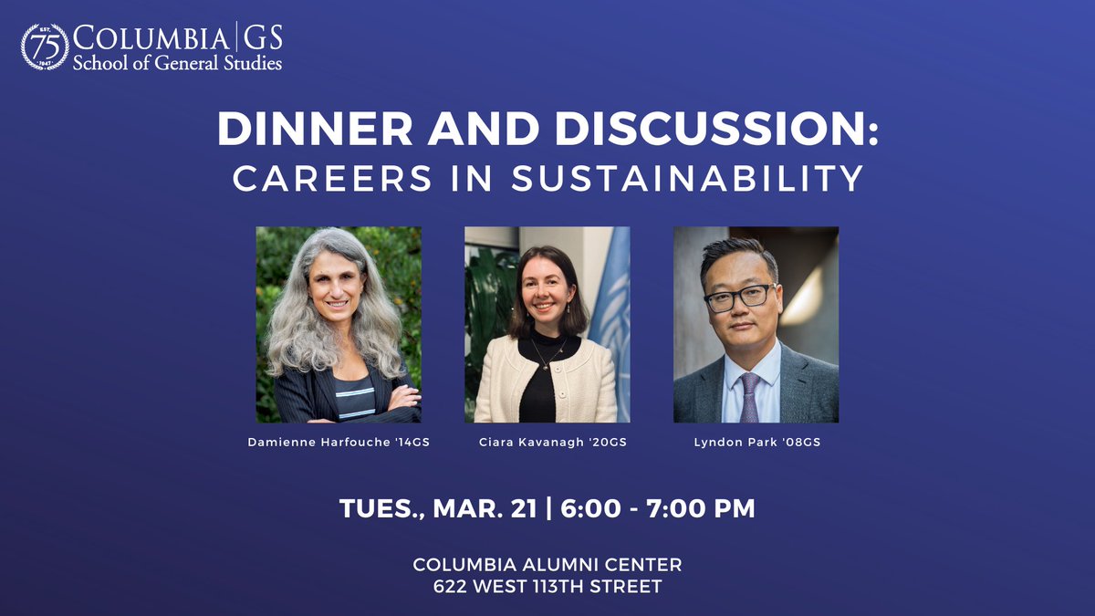 ColumbiaGS's tweet photo. 🌎 Are you passionate about #sustainability and hoping to pursue a career in the field? Join #GSalumni Damienne Harfouche '14GS, Ciara Kavanagh '20GS, and Lyndon Park '08GS as they discuss their career paths, time at @Columbia, and more! 

Register: https://t.co/nu1kxiodTk https://t.co/41oyRSCy4h
