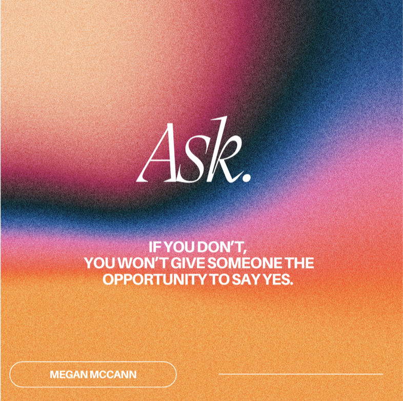 My next Monday Mantra is “ASK.” 

If you don’t, you won’t give someone the opportunity to say YES. 

#Inspiration #Leadership #Adapt #Mentorship #MondayMantra