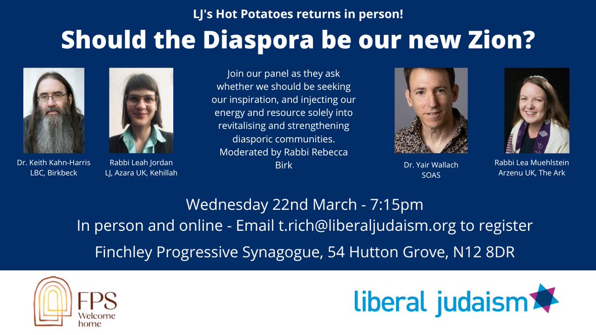 Liberal Judaism's Hot Potatoes returns at 7:15pm this Wednesday (22 March) in person at <a href="/finchleyprog/">Finchley Progressive</a> and online!

Debate the question ‘Should the Diaspora be our new Zion?’ with the panel of <a href="/Rabbi_Lea/">Rabbi Lea Mühlstein</a>, @leah_solo, <a href="/KeithKahnHarris/">Keith Kahn-Harris</a> and <a href="/YairWallach/">Yair Wallach</a> - moderated by <a href="/RebeccaQBirk/">Rabbi Rebecca</a>.