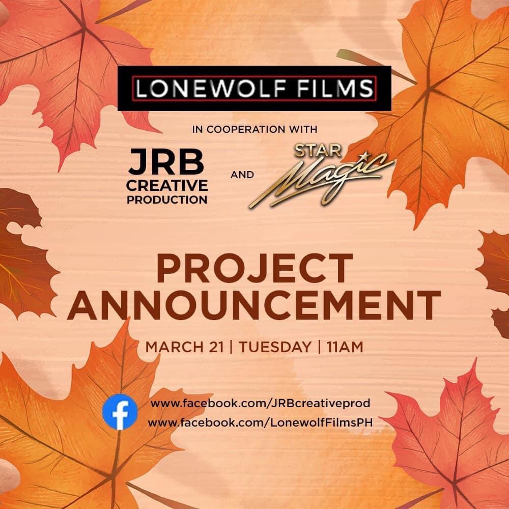 kowalerts's tweet photo. Watch out para sa isang SPECIAL ANNOUNCEMENT bukas March 21, Tuesday, 11 AM sa #JRBCreativeProduction at #LoneWolfFilms accounts! 🐺 #StarMagic 🍁 https://t.co/biIu1SQ9MQ