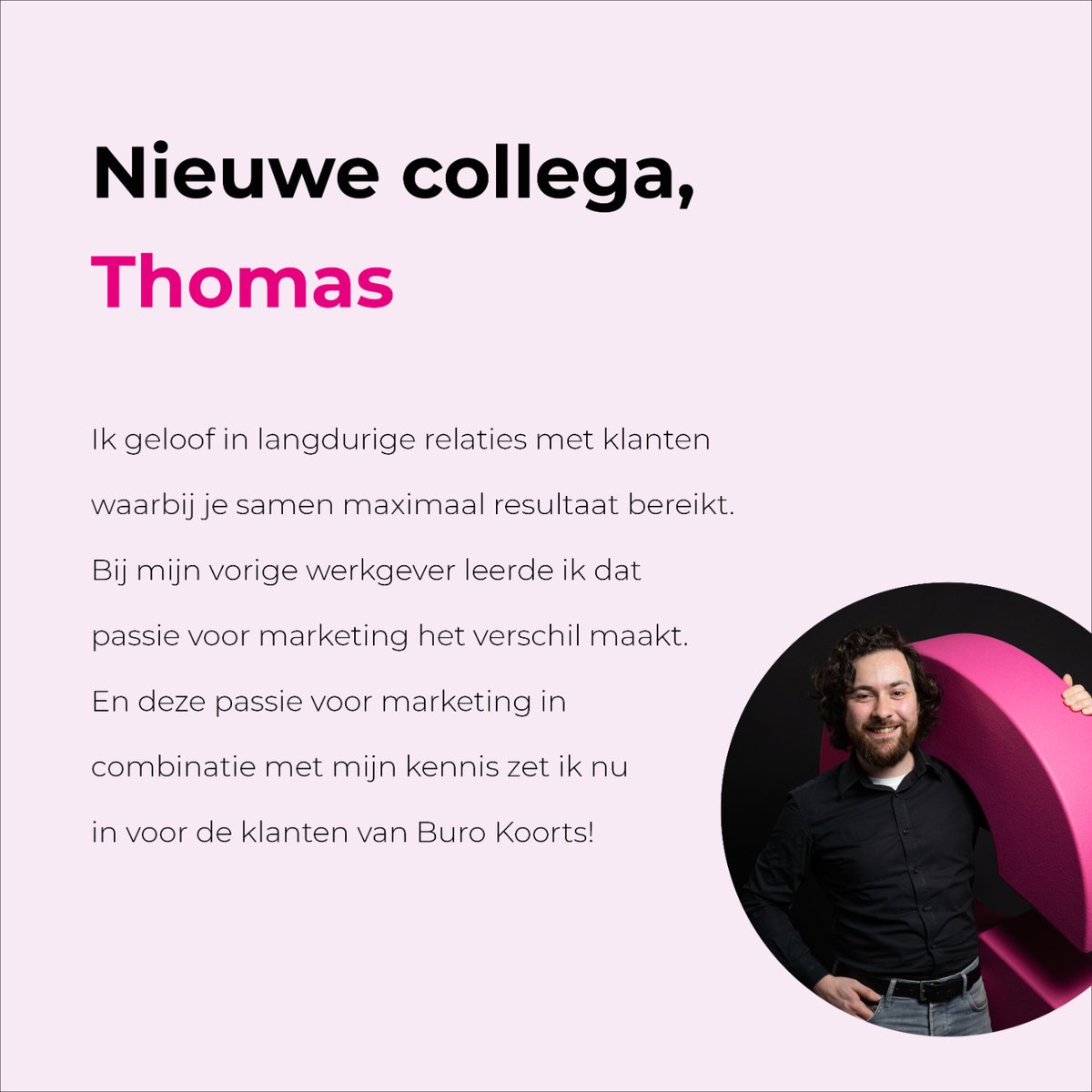 burokoorts's tweet photo. Wat zijn we blij met de komst van Thomas! We stellen hem graag aan je voor.

“Mijn naam is Thomas van der Meer, ik ben 29 jaar en vanaf maart versterk ik Buro Koorts. Momenteel volg ik de deeltijdopleiding Online Marketing aan de HAN in Arnhem, die ik in juni wil afronden." https://t.co/ZUNAETFB8n