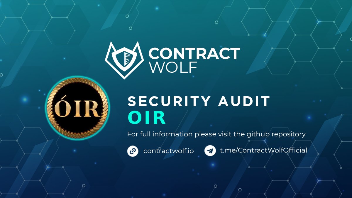 We are happy to announce $OIR Token contract has been fully audited by <a href="/contractwolf_io/">ContractWolf</a> 

Check the full report here:
contractwolf.io/projects/oir

<a href="/contractwolf_io/">ContractWolf</a> was a pleasure to work with and we highly recommend their services to all projects!

#OIR #ContractWolf #crypto #DeFi
