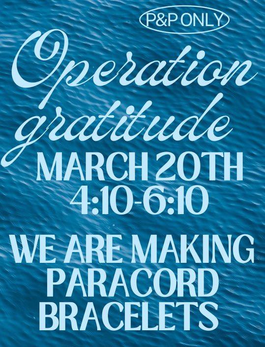 PRIDE AND PATRIOTISM workday TODAY after school for 4:10 to 6:10 in Marchalk’s room (1705b). We will be making the Paracord bracelets!