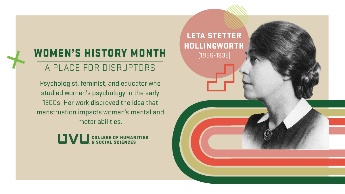 UVUWSC's tweet image. #WomensHistoryMonth Spotlight: Leta Stetter Hollingworth (1886-1939)
Psychologist, feminist, and educator who studied the psychology of women in the early 1900s. Her work disproved the idea that menstruation impacts women’s mental and motor abilities. #psychology #embraceequity