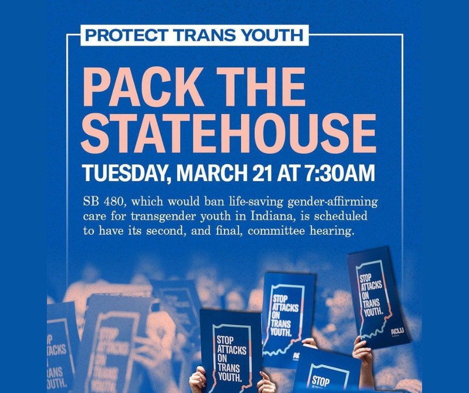 GenderNexus's tweet photo. Indiana lawmakers have scheduled a second and final committee hearing for SB 480 tomorrow, Tuesday, March 21, 2023, at 8:30 a.m.

Join us in telling legislators that Indiana should be a welcoming state for ALL, not one where politicians target LGBTQ+ Hoosiers for political points https://t.co/crNq2JDEhD