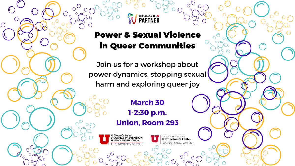 UofUCVP's tweet photo. Join us for a workshop for queer students on power dynamics in dating &amp; sexual relationships, recognizing how many discussions of relationship violence exclude and harm queer folks &amp; exploring how queer joy can transform harm within communities. More: https://t.co/DMyqzn7Xvw https://t.co/46vbVqy0jM