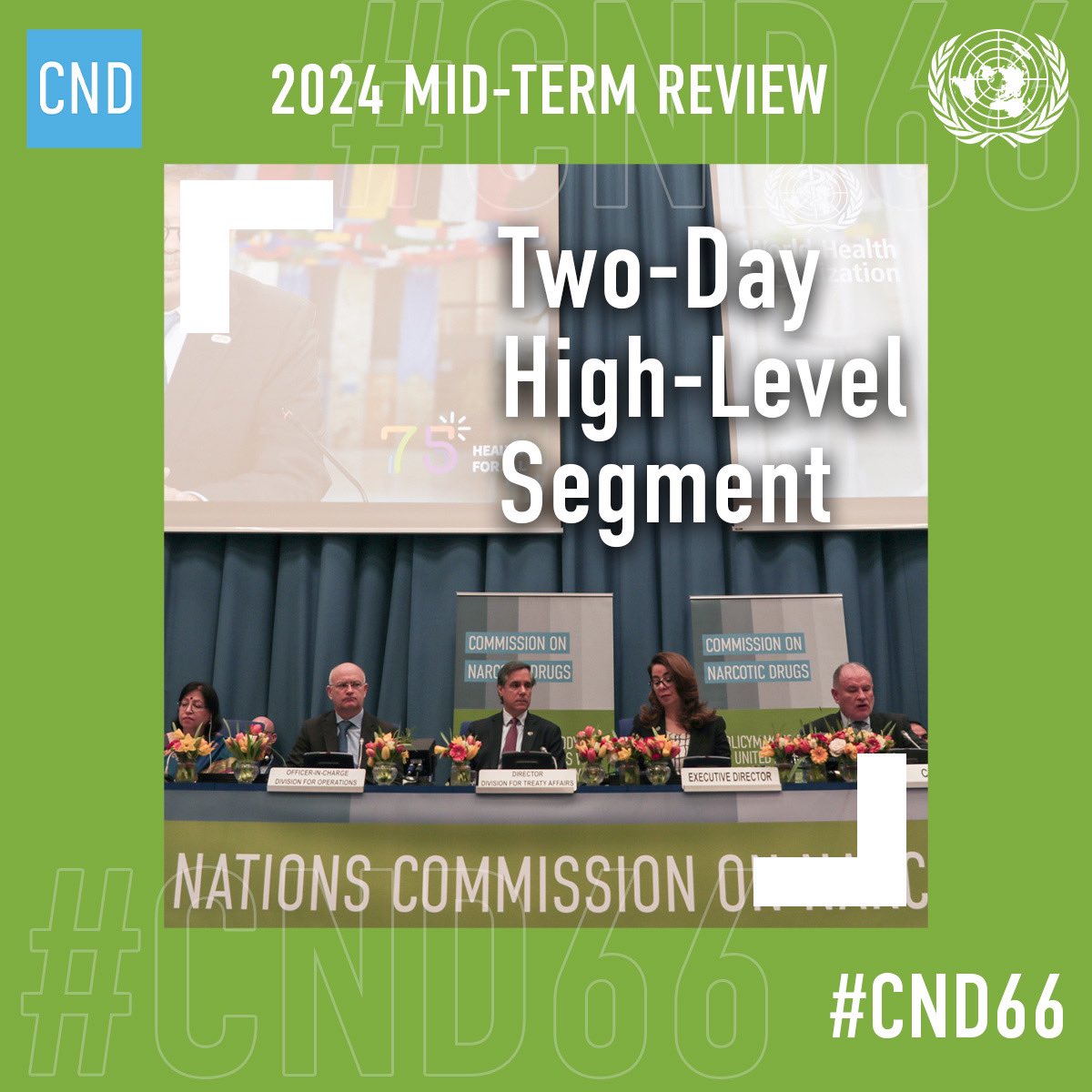 UNODC_CND's tweet photo. 2024 mid-term review: #CND67 will hold a two-day high-level segment to

🔘 Take stock of int’l drug policy commitments contained in 2009 Political Declaration, 2014 Ministerial Statement &amp; 2016 UNGASS Outcome Doc
🔘 Map the way forward to 2029

in line with #2019MinDec https://t.co/kwGCMCf6Rp