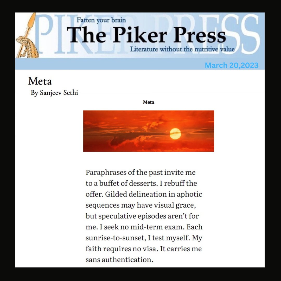 sanjeevpoems3's tweet image. The US-based Piker Press published my poem on March 20, 2023. It is my 57th poem with them. I have posted it for your reading pleasure. Sincere thanks to Sand Pilarski. Thank you for perusing it.
