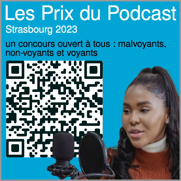 Les Prix du Podcast Strasbourg 2023 – 3ème édition. Le grand concours de podcasts entre non-voyants, malvoyants et voyants. Tout le monde peut concourir : débutants, expérimentés, pros. Pour en savoir plus : plansonore.fr/prix-du-podcas…