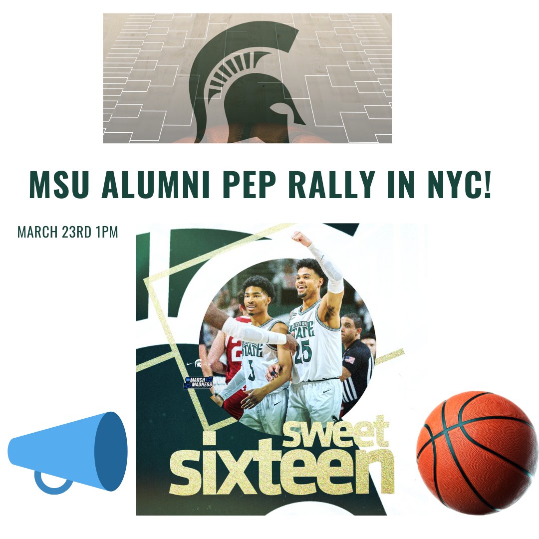 Join MSU Alumni for a Spartan-exclusive pep rally prior to watching #MSU play in the Sweet 16 on March 23rd at Second Floor NYC! Tickets are required and registration info can be found here - bit.ly/3JuV1TJ

#GoGreen #SpartanStrong #PumpItUp #MarchMadness #SweetSixteen