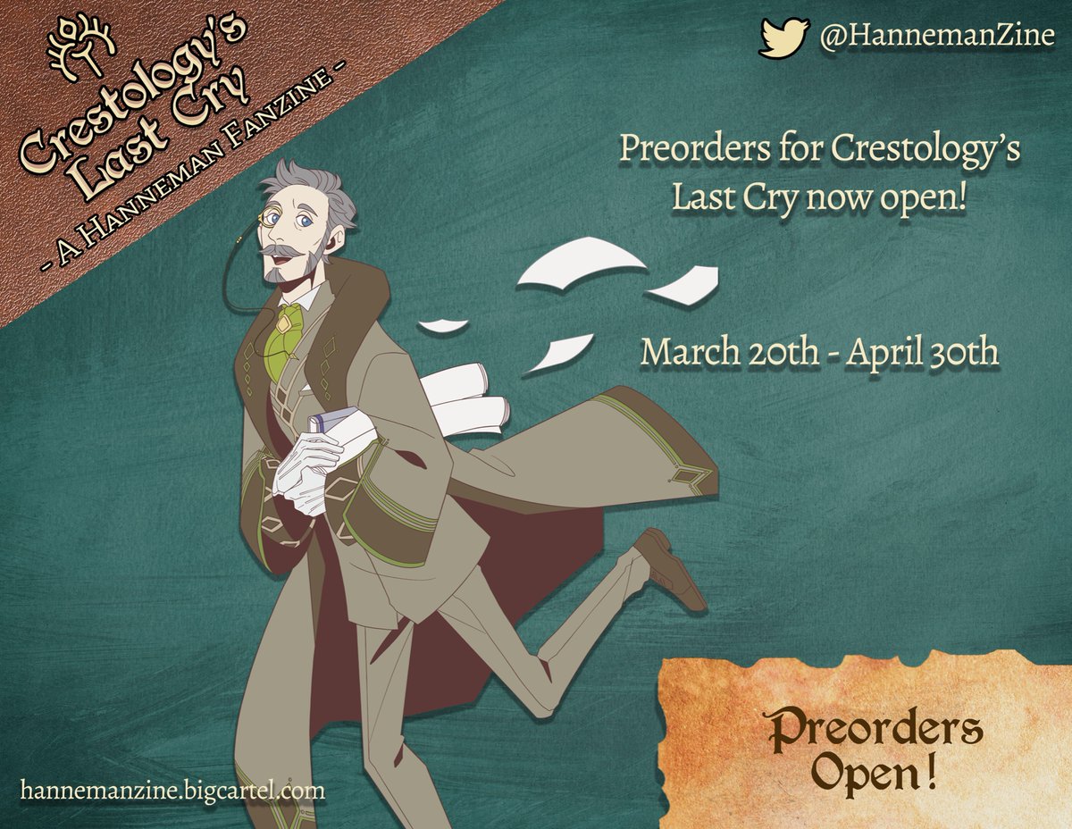 Preorders for Crestology’s Last Cry: Hanneman Fanzine open from March 20th to April 30th!

hannemanzine.bigcartel.com