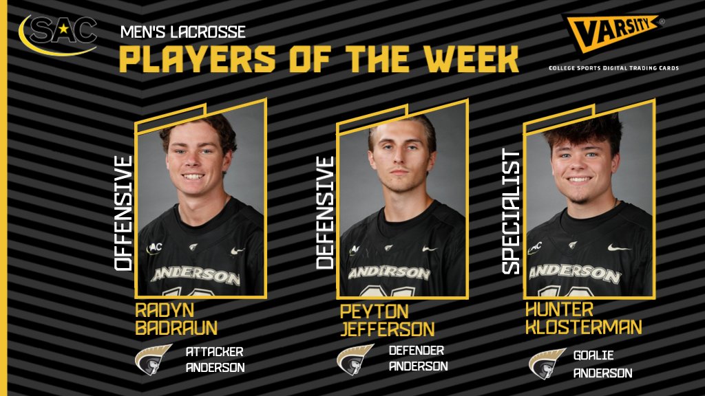 SAC_Athletics's tweet photo. 🥍 𝗧𝗥𝗢𝗝𝗔𝗡𝗦 𝗦𝗪𝗘𝗘𝗣

Anderson's Badraun, Jefferson and Klosterman Earn South Atlantic Conference @VarsityGems Men's Lacrosse Players of the Week Awards 

📄: https://t.co/4QVY1yGxoS 

#MakeSACYours #SACMLAX https://t.co/sfoMDgpffk