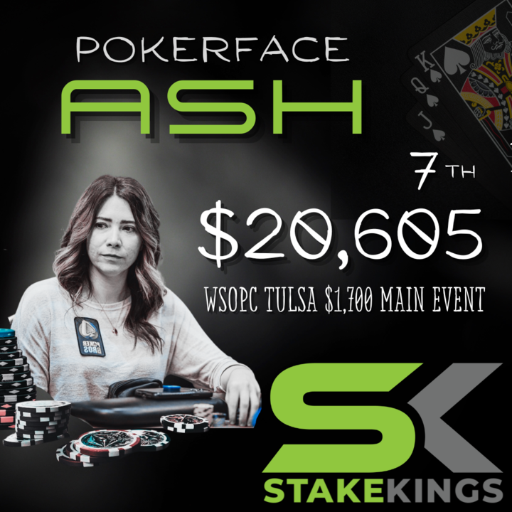 Another congrats to <a href="/pokerface_ash_/">PokerfaceAsh</a> &amp; all StakeKings.com backers w/ a piece of her 7th place $20,605 cash in the WSOPC Tulsa $1,700 Main Event! One user turned $250 into over $2,500, get to the StakeKings marketplace now &amp; stop missing out!