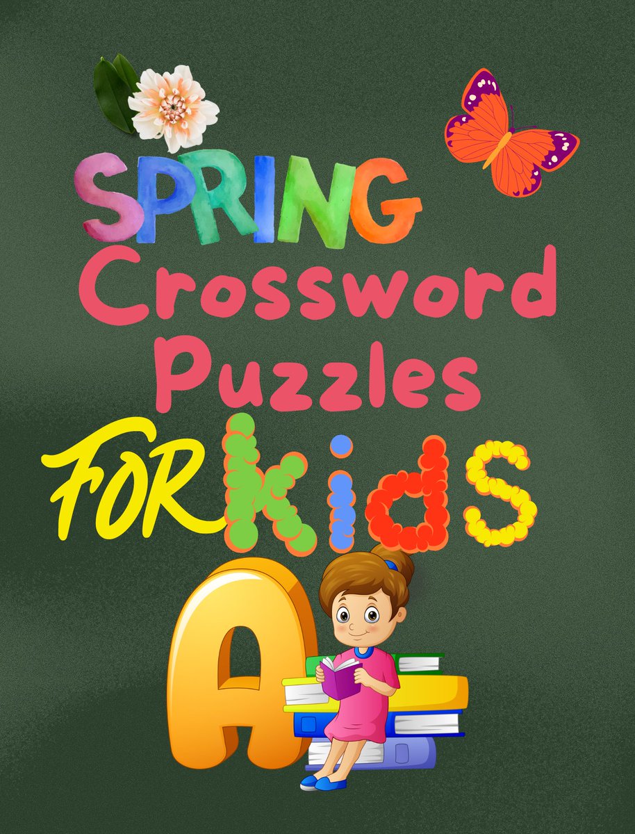BoockDave's tweet photo. Spring Crossword Puzzles for kids:
https://t.co/x0ES4acCsy
#kidsbooks 
#spring 
#kidsgifts 
#SpringBreak2023 
#springer https://t.co/BTWpWhADEV
