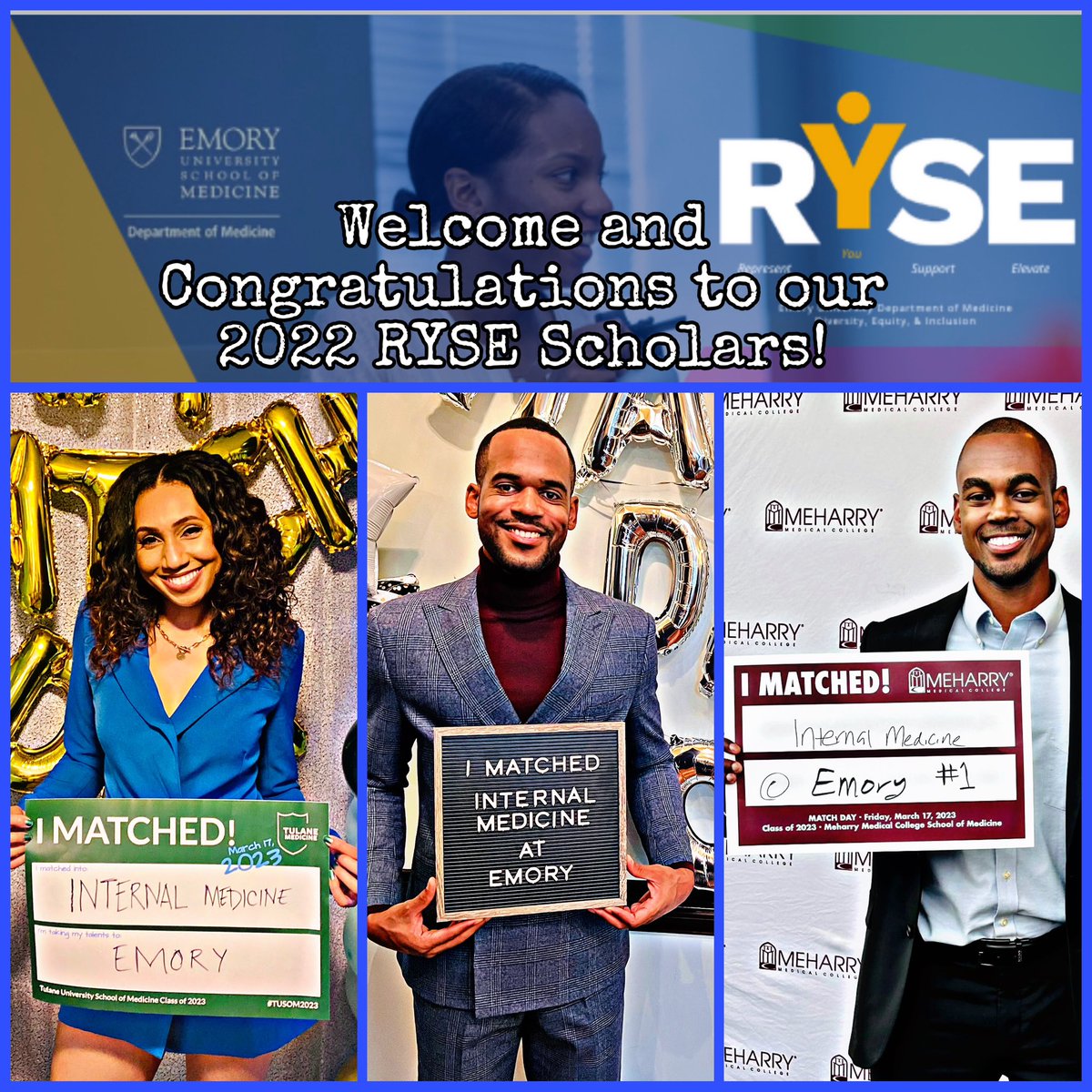 We are PROUD to welcome 3 (!) of our 9 2022 @EmoryDOMRyse Scholars to our Emory J. Willis Hurst IM Residency in July!

👊🏽Tivona Baptiste
👊🏽Marcus Moses
👊🏽Will Breaux

Also huge congrats to our other 6 scholars who also had outstanding matches at top programs!

#RYSEup 💛👩🏽‍⚕️👨🏾‍⚕️