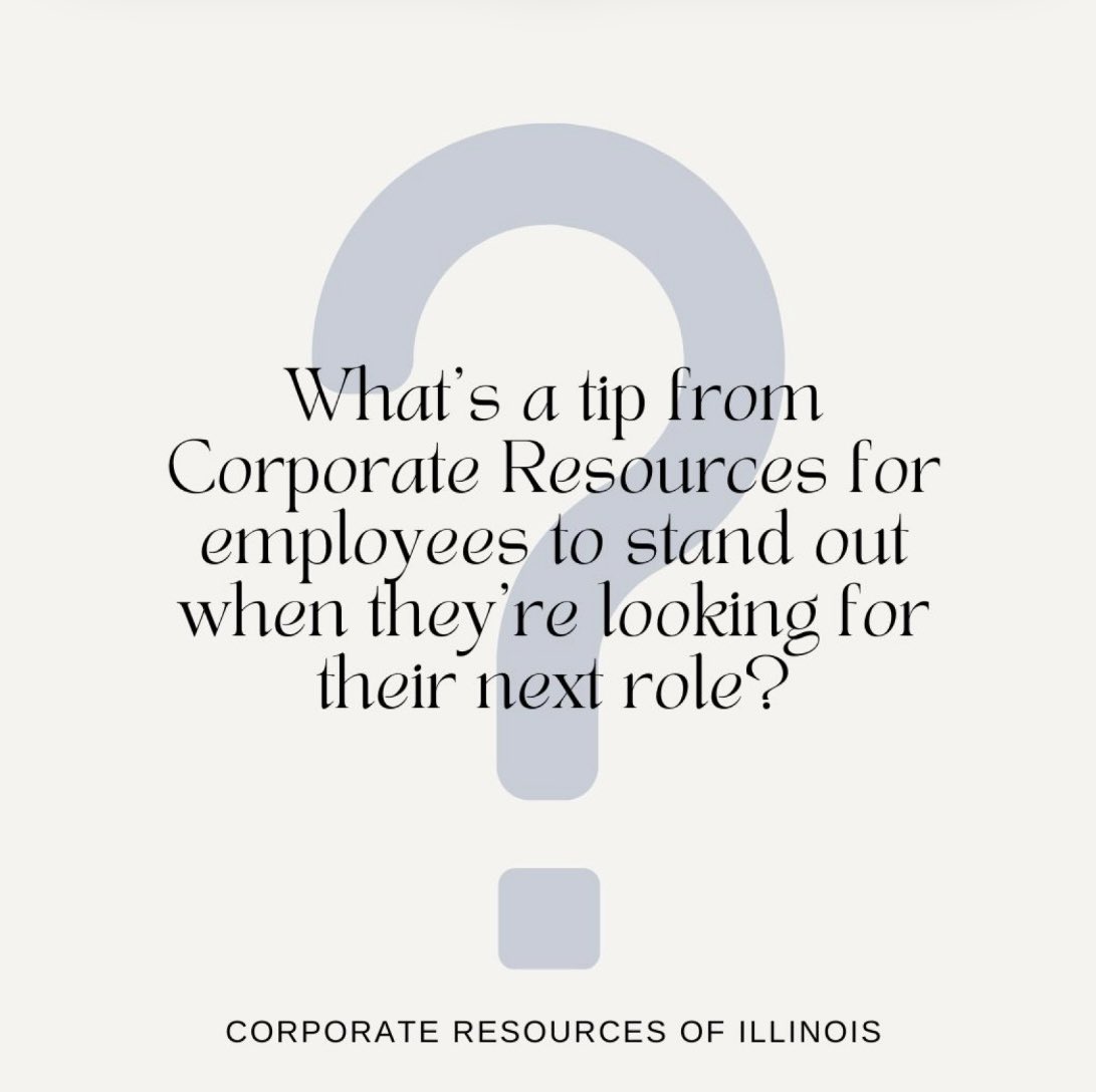CorpResourcesIL's tweet photo. We asked our founder and owner who has 30+ years in the industry her thoughts on making yourself stand out as a job seeker. Here’s what she said: 

To get more expert advice TODAY, give us a call at 847-619-1600 or email us at info@corporateresources.com. https://t.co/TXZ8L8hiJN