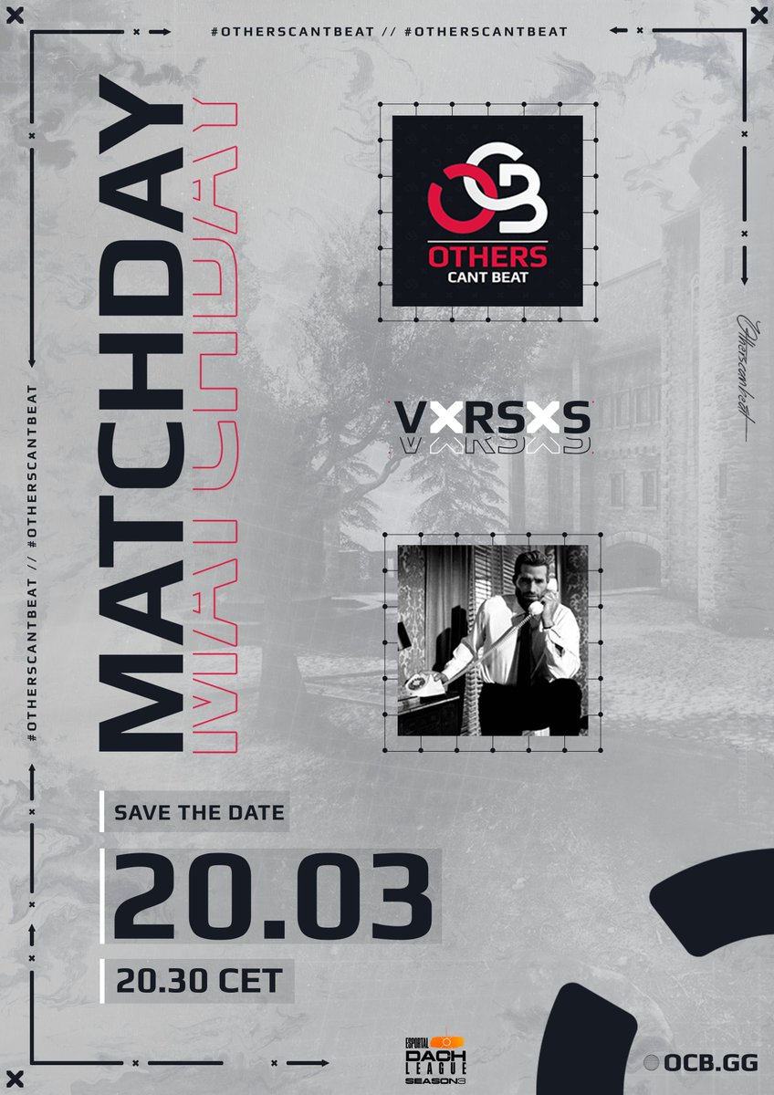 ⭕️[#EDLSeason3]⭕️

Nächster Spieltag in der <a href="/EsportalGER/">esportalGER</a> DACH LEAGUE!

Heute muss sich das #OCBNXT Team gegen ihren direkten Kontrahenten beweisen! 🚀
Beide stehen derzeit 2⃣:2⃣👀

🆚| #REKTSANWAELTE
⏰| 20.30 CET
📺| twitch.tv/ocbgg
 
#OTHERSCANTBEAT | #ESPORTAL | #DECS