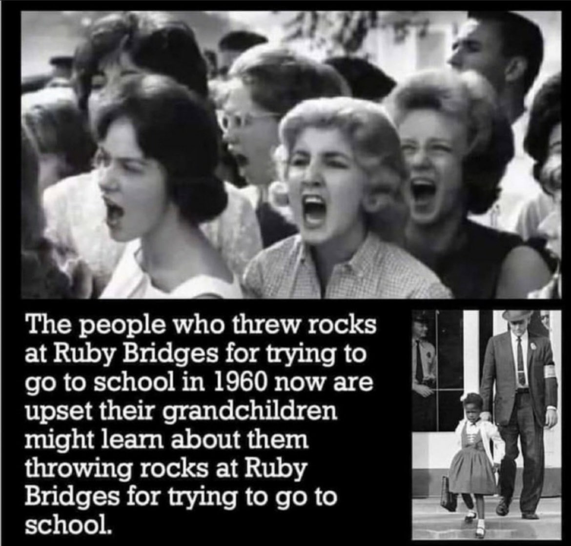 This and newsflash, #RubyBridges is still alive and only in her 60’s. This is not ANCIENT history.

The racists who tormented her are still alive and probably teaching and coddling their grandkids right now. 

#TeachTheTruthAboutAmeriKKKanHistory