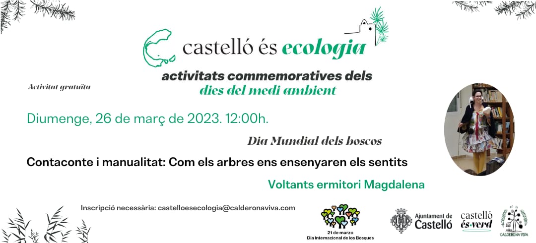 🌳 Celebra aquest diumenge en la Magdalena el Dia Mundial dels Boscos a la campanya Castelló és ecologia.

👉 Gaudiràs d'un contacontes i un taller de manualitats.

📍 Informació i inscripcions en castelloesecologia@calderonaviva.com

ℹ️ bit.ly/3Z4g4SV