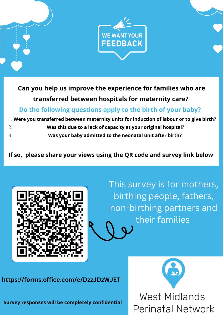 Please share to help us improve the experiences of families:
Mothers, birthing people, fathers, non-birthing partners and their families we want your feedback.
Do the following questions apply to the birth of your baby?  
If so, please complete the survey: forms.office.com/e/DzzJDzWJET