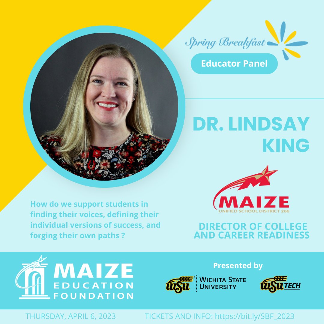 Maize Education Foundation (@maizefoundation) on Twitter photo At this year's Spring Breakfast presented by
<a href="/WichitaState/">Wichita State</a> & <a href="/wsutech/">WSU Tech</a>, we welcome 2 special guests for a panel discussion
We're excited to introduce our 2nd panelist, Dr. Lindsay King, Dir. of College & Career Readiness for <a href="/maize266/">Maize USD 266</a> .
bit.ly/SBF_2023 for tix and info. At this year's Spring Breakfast presented by
<a href="/WichitaState/">Wichita State</a> & <a href="/wsutech/">WSU Tech</a>, we welcome 2 special guests for a panel discussion
We're excited to introduce our 2nd panelist, Dr. Lindsay King, Dir. of College & Career Readiness for <a href="/maize266/">Maize USD 266</a> .
bit.ly/SBF_2023 for tix and info.