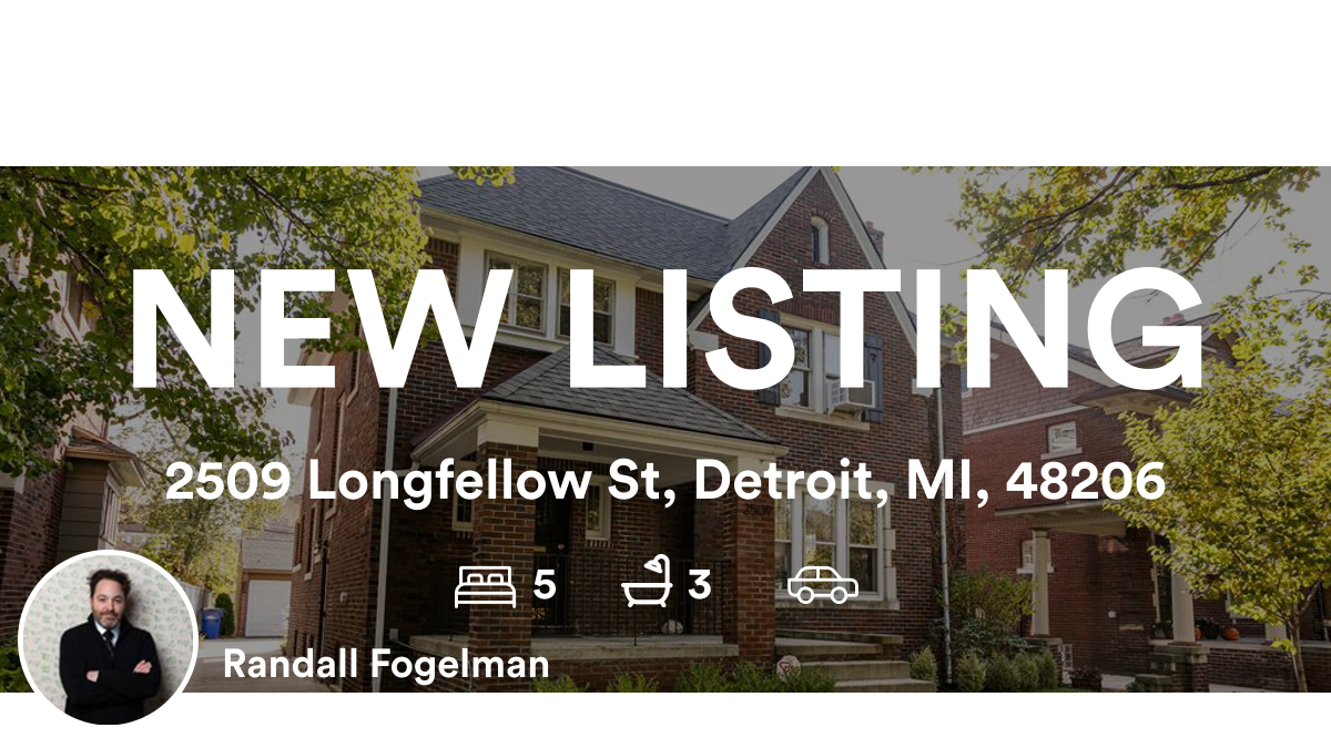 🛌 5 🛀 3
📍 2509 Longfellow St, Detroit, MI, 48206

My latest listing on RateMyAgent.
 6501278483
rma.reviews/kiVbbt5H7F7V

...
#ratemyagent #realestate