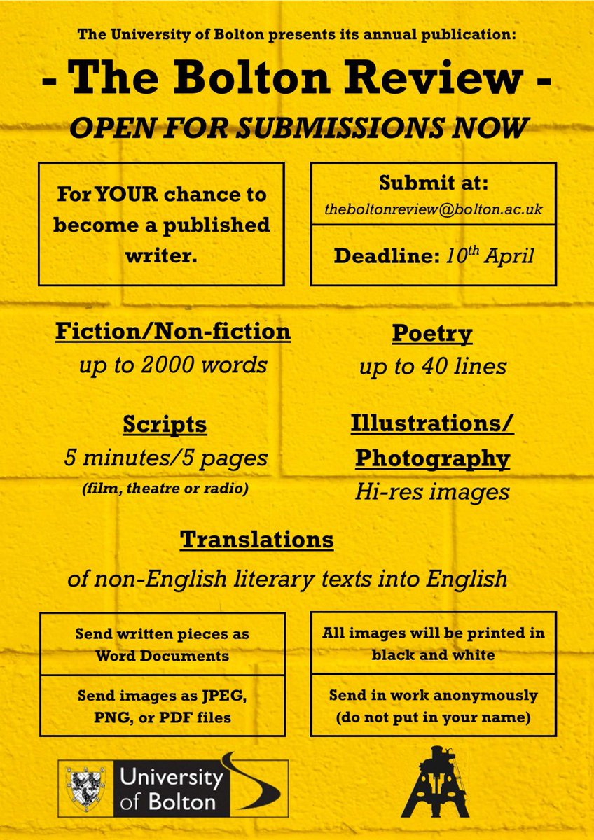TheBoltonReview's tweet photo. THE BOLTON REVIEW is now open for submissions. For your chance to became a published writer, you can send up to 3 submissions and choices of poetry, fiction, non-fiction, scripts, illustrations and translations. Good Luck! :) https://t.co/7M51Y8pKFO