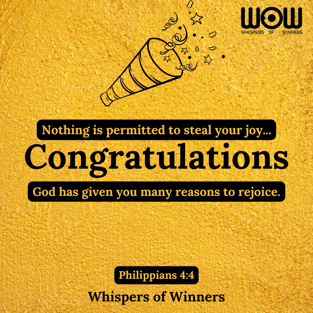 WinnersWhispers's tweet photo. Congratulations!

God has done you well.
God has made a way.
God has opened doors for you.
God has lifted you to new levels.
There's no more decline.
You are empowered to emerge &amp; excel. You are satisfied with overabundance. You have many reasons to rejoice.

Claim it with faith. https://t.co/SNN0byR6fm