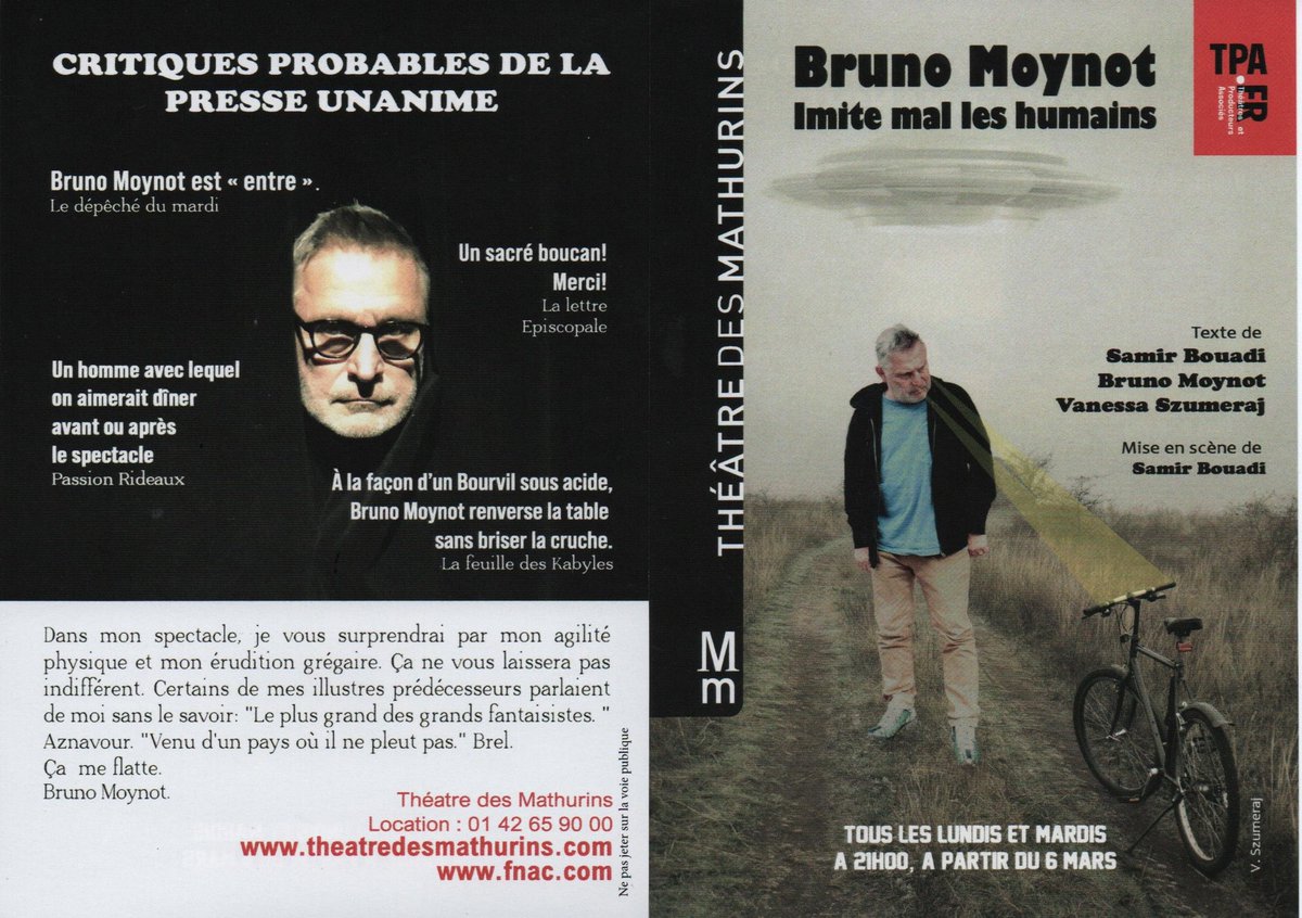 BrunoMoynot's tweet photo. Je joue mon seul en scène Bruno Moynot imite mal les humains tous les lundis et mardis à 21h00 au #théâtredesmathurins . Une série de personnages humains que j'imite mal. Quoique! Je vous y attend. #seulenscene #splendid #kloug #crepeausuc #comédie #humour #sortiraparis https://t.co/plu0ex5BlS