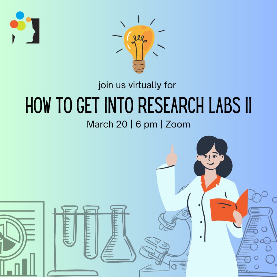 PSA_UBC's tweet photo. 📣HAPPENING TODAY! We are bringing back “How to get into research labs” part 2! 

🥼 Led by experienced undergrad and grad students working in research labs, this event will provide invaluable insights for breaking into research. https://t.co/yXilvBXu7m