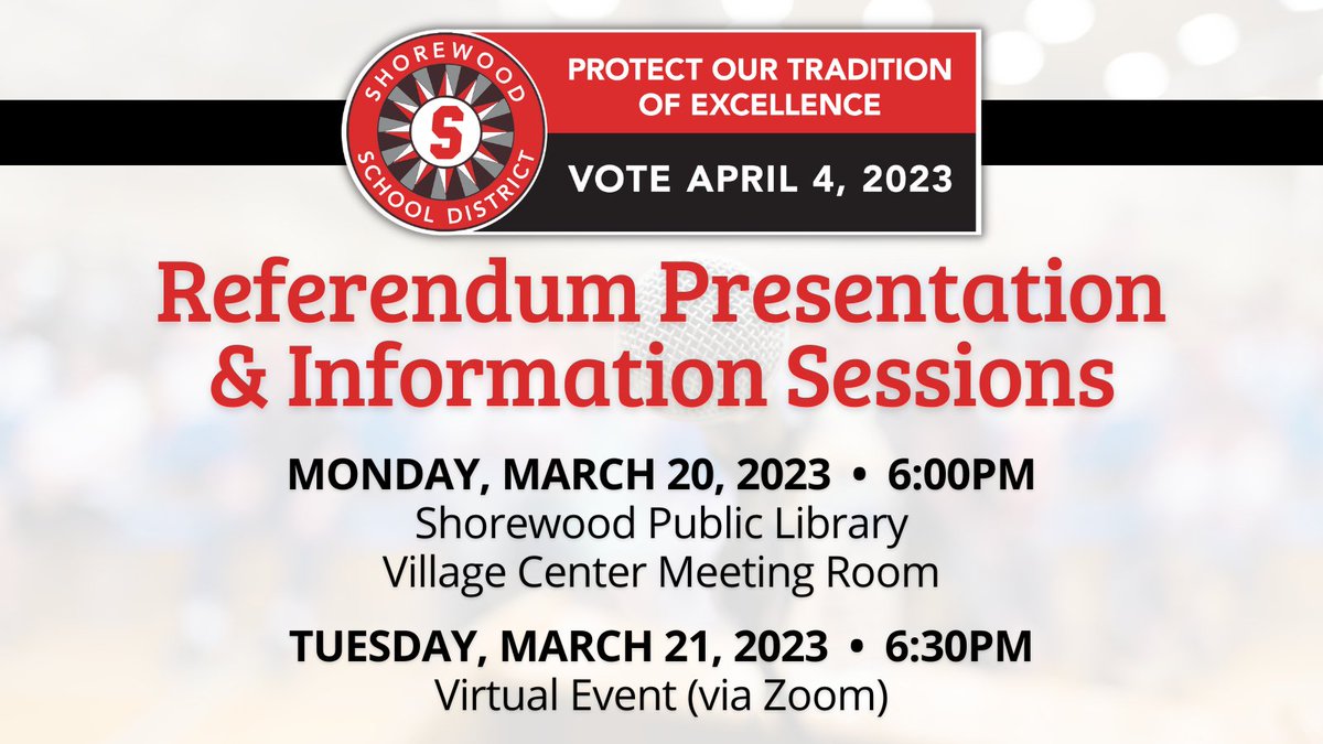 Shorewood Schools on Twitter "Join us for our Referendum Info