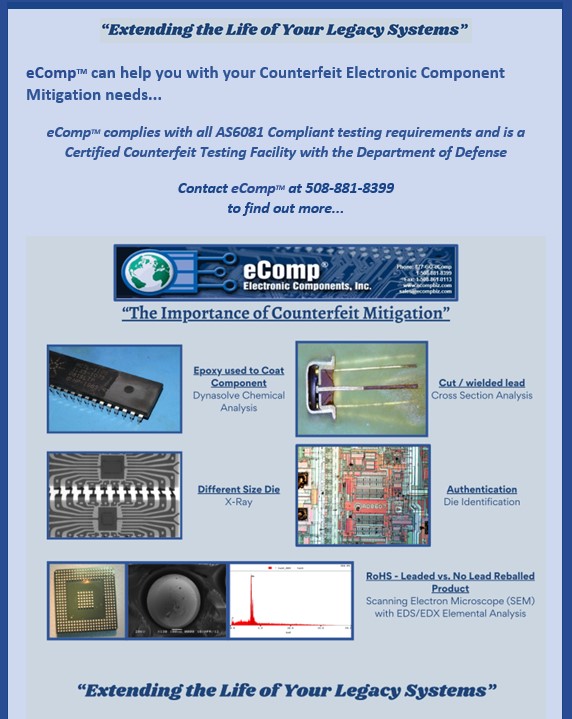 e_componentsinc's tweet image. The Importance of Counterfeit Mitigation
eComp can help with your Counterfeit Electronic Component Mitigation needs.
Contact eComp at 508-881-8399 to find out more...
ecompbiz.com
#eComp #semiconductors #counterfeitmitigation
“Extending the Life of Your Legacy Systems”