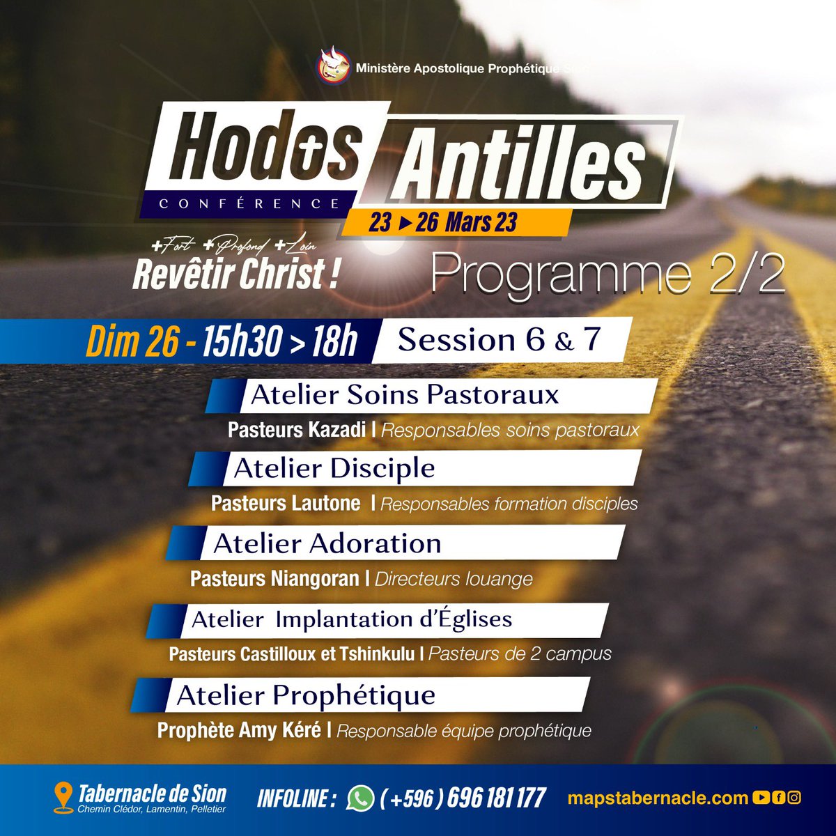 MapsTabernacle's tweet image. SHALOM A TOUS!!!🤗🤗🤗

SEMINAIRE HODOS ANTILLES
Rdv du jeudi 23 au dimanche 26 MARS 2023 avec l&apos;Apôtre Alain CARON et toute son équipe apostolique.

Tabernacle de Sion : Chemin Clédor, Pelletier, LAMENTIN.

INFOINE : +596 696 181 177
+ D&apos;infos sur mapstabernacle.com/hodos

#HODOS