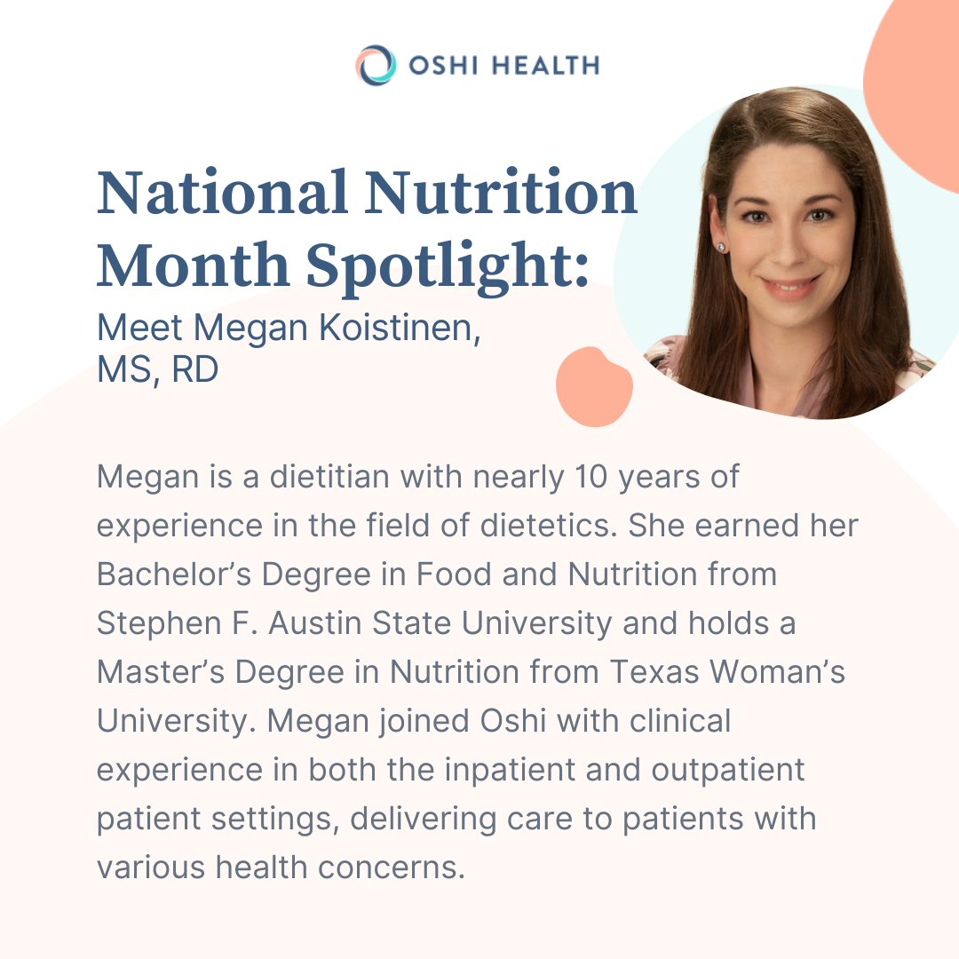 OshiHealth's tweet photo. As #NationalNutritionMonth continues, we’re celebrating the many dietitians that make up the Oshi team. One of them is Megan Koistinen.

Megan has experience in inpatient &amp; outpatient settings &amp; is focused on providing patients a whole-person approach to nutrition care. https://t.co/KMAkiwA46k