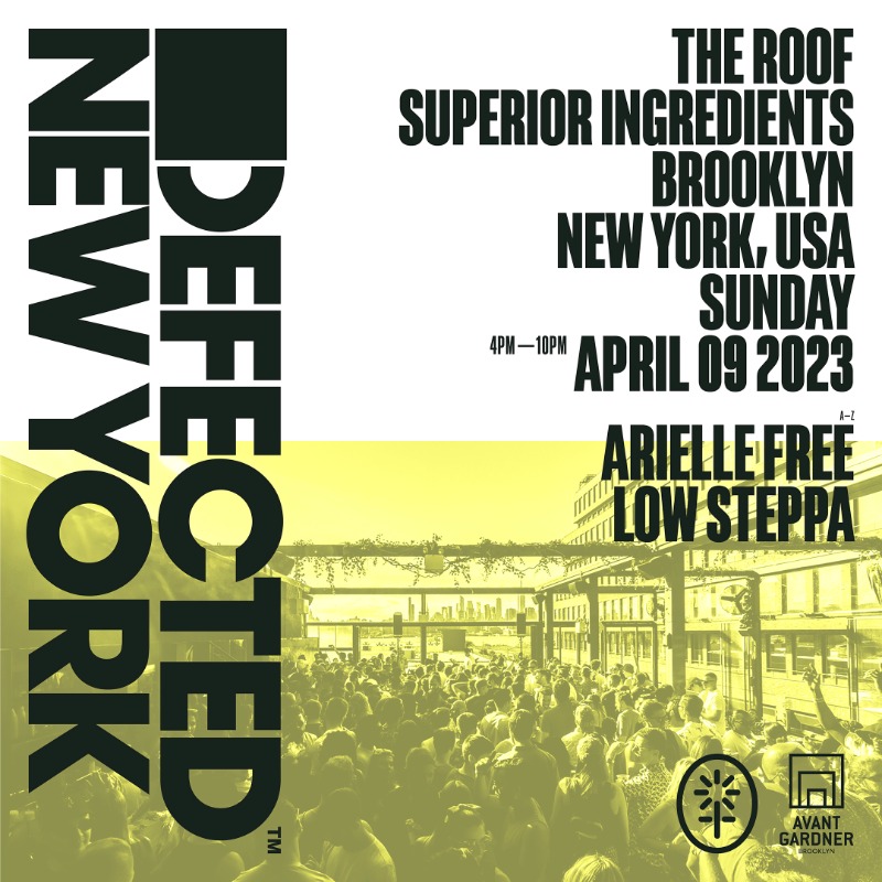 DefectedRecords's tweet photo. A double header in The Big Apple! 🍏🗽

📆 8th April
📍 @avantgbk, NY
🎚 @Claptone_, @FerreckDawn, @hannah_wants &amp; @OFFAIAH

📆 9th April 
📍 Superior Ingredients, NY
🎚 @ariellefree &amp; @lowsteppa

#HouseMusicAllLifeLong
