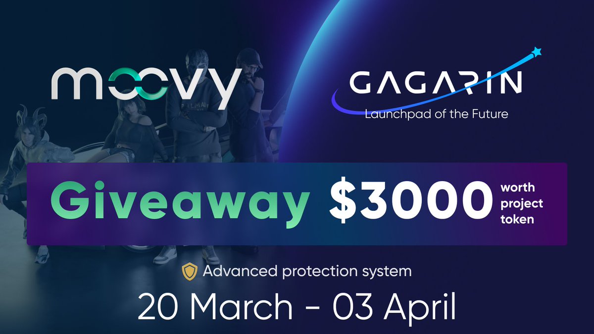 GAGARIN_World's tweet photo. 💥On the occasion of the @moovy_io 
 IDO on @GAGARIN_World - $3000 #giveaway! 

🎁 3000$ worth $MOIL
🏆100 winners 

✅ Like, RT &amp; Tag 3 Friends
✅ Complete #Sweepwidget
https://t.co/IMrmWv8brF

#Gagarin #Moovy #web3 #gleam #NFT #BNBChain #GGR #playtoearn https://t.co/nIwDcdR148