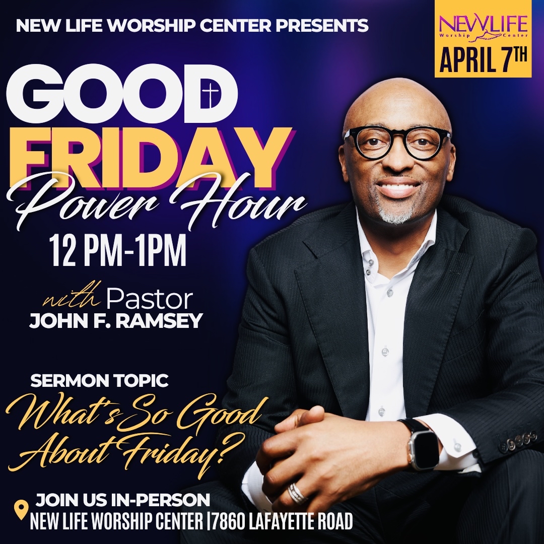 newlifeindy's tweet photo. New Life Worship Center invites you to join us for a power hour of worship and word on Good Friday, April 7th at 12pm. 7860 Lafayette Road, Indianapolis, IN. Service will be In-Person and online. Come join us and find out “What’s So Good About Friday!” https://t.co/T6HiNzt9EK