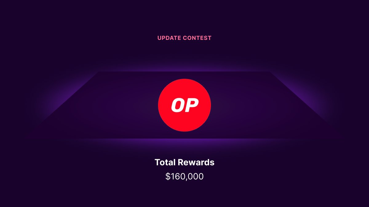 sherlockdefi's tweet photo. 🚨 New contest: Optimism Update @optimismFND 🚨
Sign up here: https://t.co/7a265izYzm
Total Rewards: $160,000
Contest Pot: $120,000 ($70k in OP, 50k USDC)
Lead Senior Watson: @zachobront @trust__90
Starts: Friday, March 24th at 15:00 UTC
Length: 14 days
Check it out!! https://t.co/BXsGWfMP8J