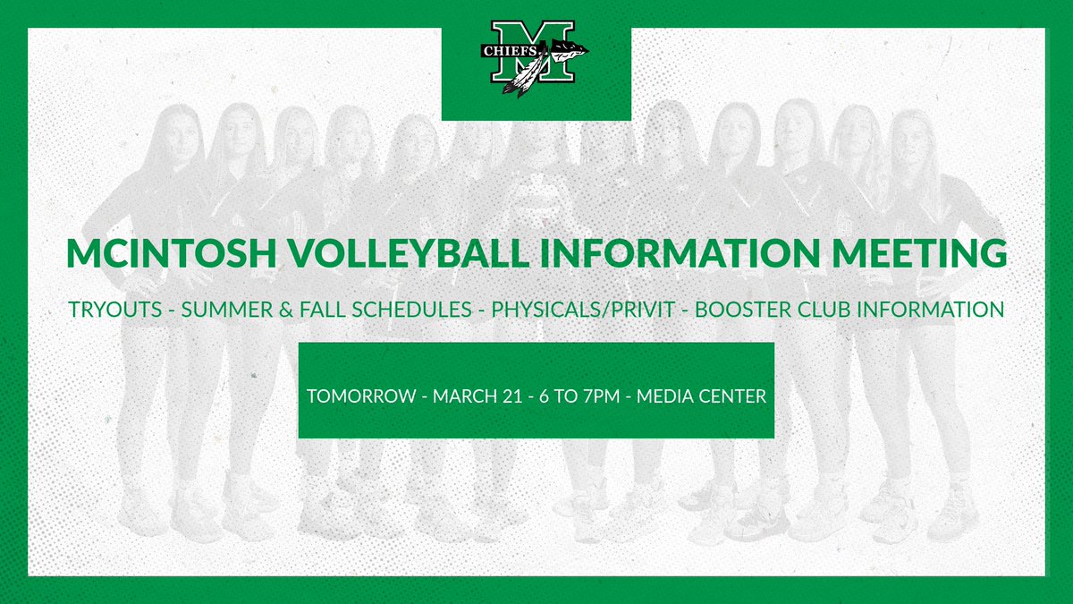 McIntoshVolley's tweet photo. Volleyball information meeting tomorrow, March 21st - 6 to 7PM in the media center.  All prospective athletes &amp;/or parents should attend.  Get tryout information, summer/fall schedules, and learn about the booster club.  We look forward to seeing you there! https://t.co/d8WIoFRRJP
