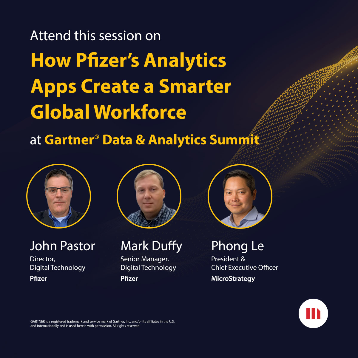 MicroStrategy's tweet image. At the Gartner Data &amp;amp; Analytics Summit 2023?

Then don’t forget to join CEO Phong Le and @pfizer during their session “Game-Changing’ Analytics Apps Powered by MicroStrategy ONE” starting in two hours!

#GarnerDA #IntelligenceEverywhere